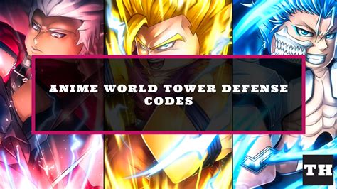 anime world tower defense|anime world tower defense code.